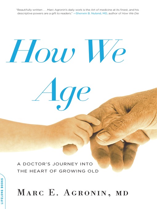 Title details for How We Age by Marc E. Argonin - Available